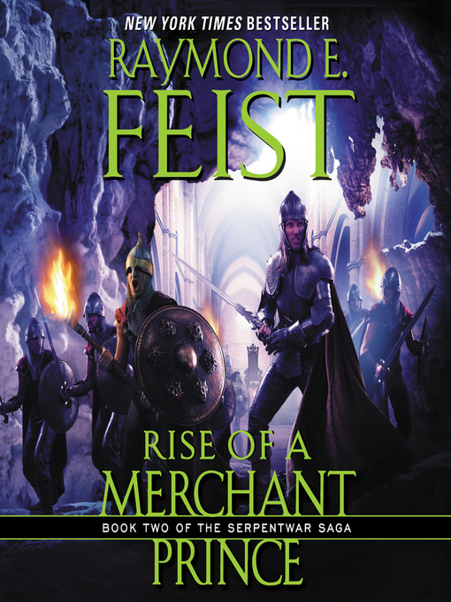 Title details for Rise of a Merchant Prince by Raymond E. Feist - Available